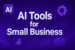 AI Tools for Small Business
