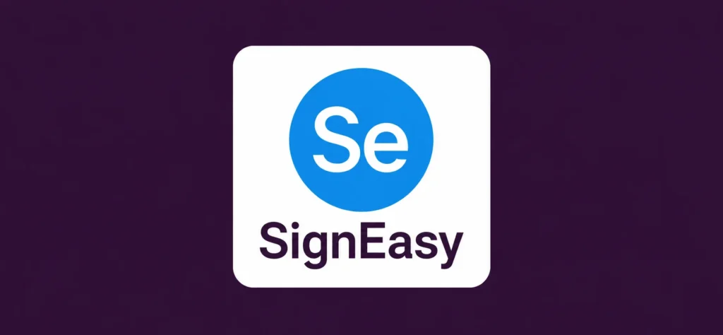Signeasy Review 2026 - Features, Pricing, Pros & cons, and Best Alternatives